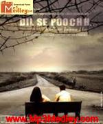 Dil Se Poochh 2006 song download